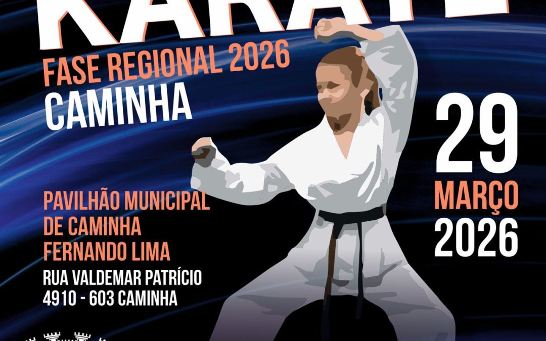 Campeonato Nacional de Karate e Campeonato Nacional de Para-Karate – Fases Regionais Norte
